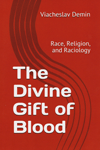 The Divine Gift of Blood