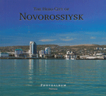 The Hero City of Novorossiysk = - 