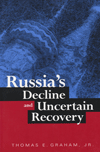 Russian's Decline and Uncertain Recovery =      