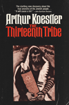 The Thirteenth Tribe: The Khazar Empire and Its Heritage =  :      