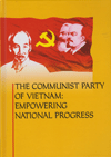 The Communist Party of Vietnam: Empowering National Progress = Коммунистическая партия Вьетнама: укрепление национального прогресса
