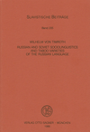 Russian and Soviet Sociolinguistics and Taboo Varieties of the Russian Language: (Argot, Jargon, Slang, and "Mat") =          (, ,   )